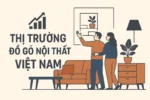 Thị trường đồ gỗ nội thất Việt Nam: Thực trạng, tiềm năng và chiến lược đột phá từ BAUMARKT